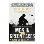 Men in Green Faces: A Novel of U.S. Navy SEALs 