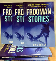 Hot off the presses- “Frogman Stories: Life and Leadership Lessons from the SEAL Teams”, written by Museum CEO Master Chief (SEAL) Rick Kaiser, USN (Ret.).
This memoir of more than 45 years in and around the Teams as experienced by Master Chief Kaiser.  A read like no other!