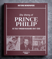 Prince Philip - Duke of Edinburgh - Pictorial Newspaper Book