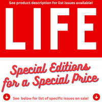 Life Magazine - Special Originals on Sale!