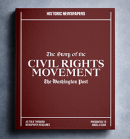Civil Rights - Washington Post Historical Edition