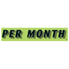 Vinyl Highlights Windshield Slogans "Per Month" Black/Fluorescent Green 12/Pack