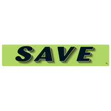 Vinyl Highlights Windshield Slogans "Save" Black/Fluorescent Green 12/Pack