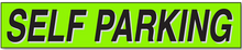 Vinyl Highlights Windshield Slogans "Self Parking" Black/Fluorescent Green 12/Pack