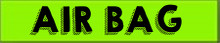 Vinyl Highlights Windshield Slogans "Air Bag" Black/Fluorescent Green 12/Pack