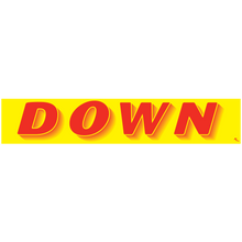 Vinyl Windshield Slogans " Down" Red/Yellow 12/Pack