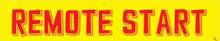 Vinyl Windshield Slogans "Remote Start" Red/Yellow 12/Pack