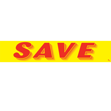 Vinyl Windshield Slogans "Save" Red/Yellow 12/Pack