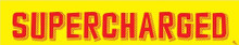 Vinyl Windshield Slogans "Supercharged" Red/Yellow 12/Pack