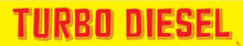 Vinyl Windshield Slogans "Turbo Diesel" Red/Yellow 12/Pack