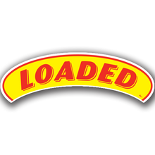Vinyl Highlights Eyebrow Slogans "Loaded" Red/Yellow 12/Pack