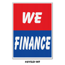 Jumbo UnderHood Signs "We Finance"