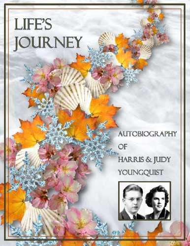 Rev. and Mrs. Harris Youngquist Autobiography