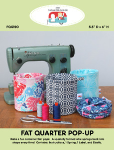 FQG120 Fat Quarter Pop Up Pattern and Hardware - branded as Sew Organized Design - as of October 2021
