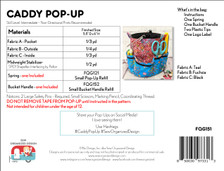 The Caddy Pop Up is a fun container with a spring inside. Lots of pockets and a sturdy stainless steel handle help keep your essentials organized.  Image shows retail packaging of one caddy pop up listing material required to make it.