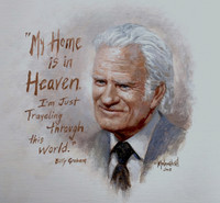 Billy Graham Remembered -  12x12 Litho