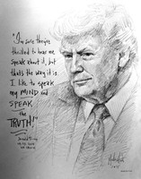Speak the Truth Trump Sketch Original