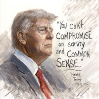 Common Sense - Trump Oil Sketch - 12x12 Inch Litho, Limited Edition, Signed and numbered, (75)