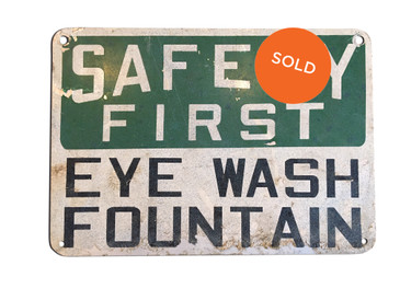Vintage "Safety First" Metal Factory Sign, c. 1950s SOLD