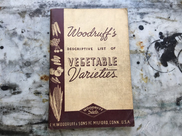 Woodruff's Descriptive List of Vegetables, Booklet  1940s SOLD