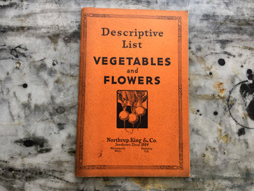 Northrup Descriptive List of Vegetables and Flowers, 1940s SOLD