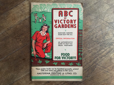 ABC of Victory Gardens, 1943