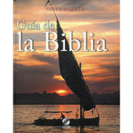 Guía la Biblia / Guide to the Bible por Peter Walker