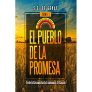 El pueblo de la promesa (tomo I) | The People of Promise (Vol.1)