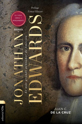 Biografía de Jonathan Edwards: el más grande pensador de America