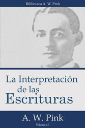 La Interpretación de las Escrituras