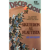 Siguieron al flautista | They Followed the Piper por Lee Hultquist