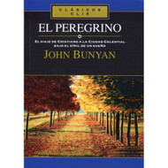 El Peregrino | The Pilgrim por John Bunyan