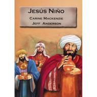 Jesús niño | Jesus the Child por Carine Mackenzie & Jeff Anderson