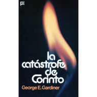 La catástrofe de Corinto / The Corinthian Catastrophe por George E. Gardiner
