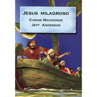 Jesús milagroso | Jesus the Healer por Carine Mackenzie & Jeff Anderson