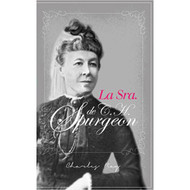 La Sra. de C.H. Spurgeon | Mrs. C.H. Spurgeon | Charles Ray
