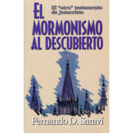 El Mormonismo al Descubierto | Mormonism Uncovered