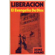 Liberación: El Evangelio de Dios | Liberation