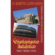 Cristianismo Auténtico (Tomo 5) |  Authentic Christianity (Vol. 5)