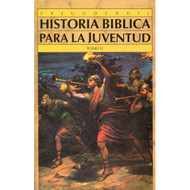 Historia bíblica para la juventud Tomo 2 | Bible Stories for Young People Vol. 2