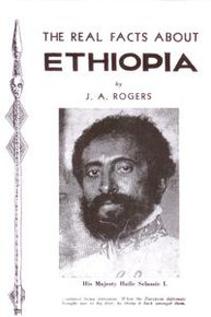 THE REAL FACTS ABOUT ETHIOPIA, by J.A. Rogers