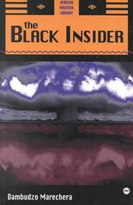 THE BLACK INSIDER, by Dambudzo Marechera