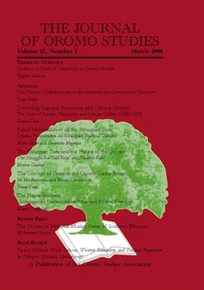 THE JOURNAL OF OROMO STUDIES, Volume 15, Number 1, February/March 2008, Editor: Ezekiel Gebissa, Kettering University