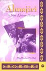 ALMAJIRI: New African Poetry, by Abdul-Rasheed NaAllah