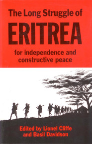THE LONG STRUGGLE OF ERITREA, Edited by Lionel Cliffe & Basil Davidson