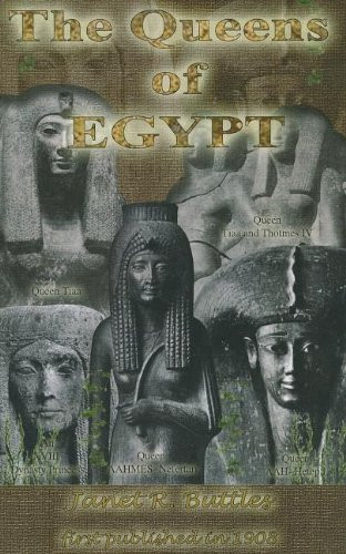The Queens Of Egypt By Janet R Buttles - 