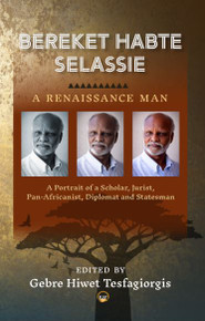 Bereket Habte Selassie: A Renaissance Man