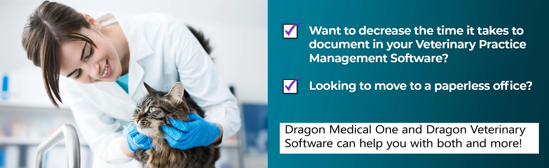 Dragon Medical Practice Edition 2 and Dragon Veterinary Software can help with both and more!