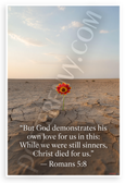 Romans 5:8 'God Demonstrates His Love' Inspirational 12x18 US Made Poster