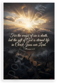 Romans 6:23 'Wages of Sin is Death but Gift of God Eternal Life' Inspirational 12x18 US Made Poster